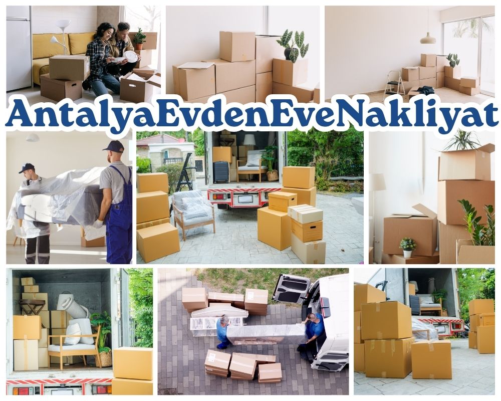 Antalya Şahinbey Evden Eve Taşıma